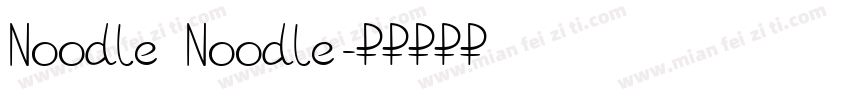 Noodle Noodle字体转换